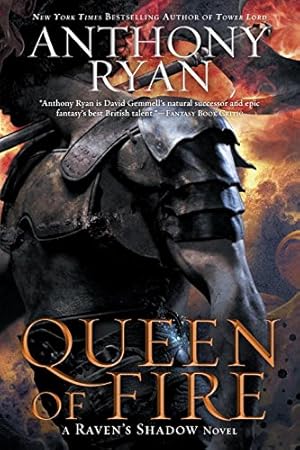 Image du vendeur pour Queen of Fire (A Raven's Shadow Novel) by Ryan, Anthony [Paperback ] mis en vente par booksXpress