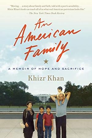 Imagen del vendedor de An American Family: A Memoir of Hope and Sacrifice by Khan, Khizr [Paperback ] a la venta por booksXpress