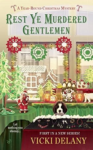 Seller image for Rest Ye Murdered Gentlemen (A Year-Round Christmas Mystery) by Delany, Vicki [Mass Market Paperback ] for sale by booksXpress