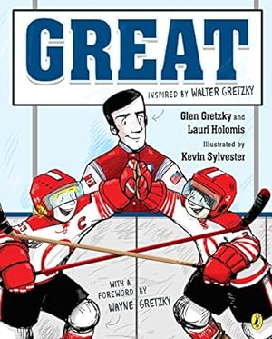 Seller image for Great by Holomis, Lauri, Gretzky, Glen [Paperback ] for sale by booksXpress