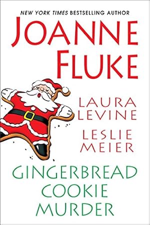 Imagen del vendedor de Gingerbread Cookie Murder by Fluke, Joanne, Meier, Leslie, Levine, Laura [Paperback ] a la venta por booksXpress