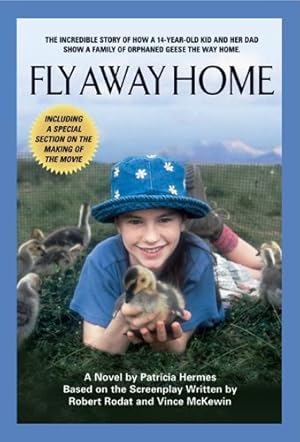 Seller image for Fly Away Home (Medallion Editions for Young Readers) by Hermes, Patricia, Rodat, Robert, McKewin, Vince [Paperback ] for sale by booksXpress