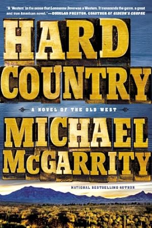 Seller image for Hard Country (The American West Trilogy) by McGarrity, Michael [Paperback ] for sale by booksXpress