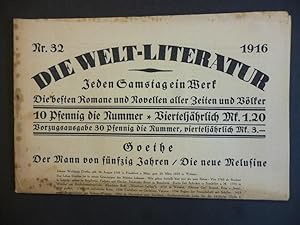 Bild des Verkufers fr Die Welt . Literatur. Jede Woche ein Werk. 1916. Nr. 32. Die besten Romane und Novellen aller Zeiten und Vlker. zum Verkauf von Allguer Online Antiquariat