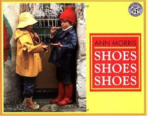 Immagine del venditore per Shoes, Shoes, Shoes (Mulberry Books) by Morris, Ann [Paperback ] venduto da booksXpress