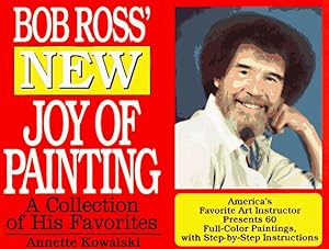 Immagine del venditore per Bob Ross' New Joy of Painting by Kowalski, Annette, Ross, Robert H [Paperback ] venduto da booksXpress