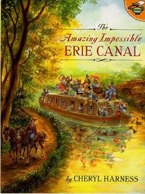 Seller image for Amazing Impossible Erie Canal (Aladdin Picture Books) by Harness, Cheryl [Paperback ] for sale by booksXpress