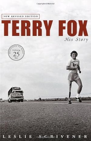 Image du vendeur pour Terry Fox: His Story (Revised) by Scrivener, Leslie [Paperback ] mis en vente par booksXpress