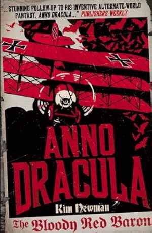 Immagine del venditore per Anno Dracula: The Bloody Red Baron by Newman, Kim [Paperback ] venduto da booksXpress