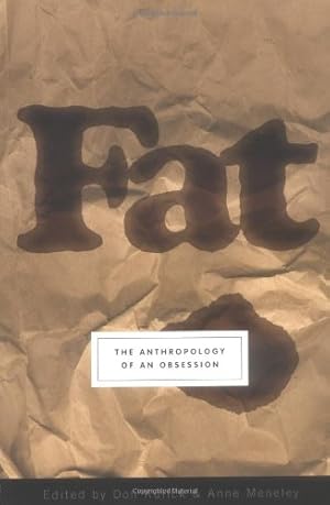 Imagen del vendedor de Fat: The Anthropology of an Obsession by Kulick, Don, Meneley, Anne [Paperback ] a la venta por booksXpress