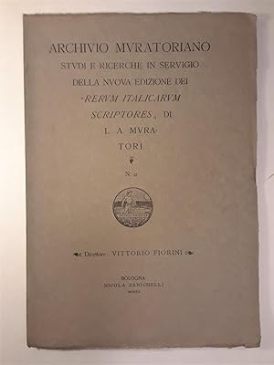 Bild des Verkufers fr Archivio Muratoriano Studi e Ricerche in Servigio Della Nuova Edizione Dei "Rerum Italicarum Scriptores" Di L. A. Muratori No. 21 zum Verkauf von Lost Time Books