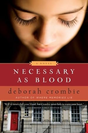 Seller image for Necessary as Blood (Duncan Kincaid/Gemma James Novels) by Crombie, Deborah [Paperback ] for sale by booksXpress