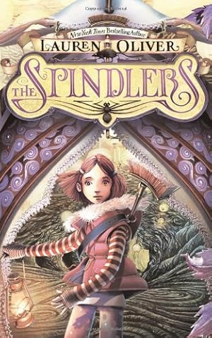 Seller image for The Spindlers by Oliver, Lauren [Hardcover ] for sale by booksXpress