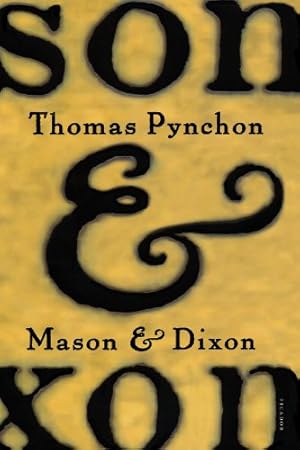 Imagen del vendedor de Mason & Dixon: A Novel by Pynchon, Thomas [Paperback ] a la venta por booksXpress