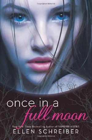 Imagen del vendedor de Once in a Full Moon by Schreiber, Ellen [Paperback ] a la venta por booksXpress