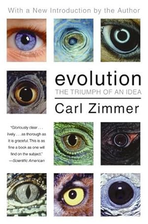 Seller image for Evolution: The Triumph of an Idea by Zimmer, Carl [Paperback ] for sale by booksXpress