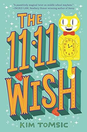 Imagen del vendedor de The 11:11 Wish by Tomsic, Kim [Hardcover ] a la venta por booksXpress