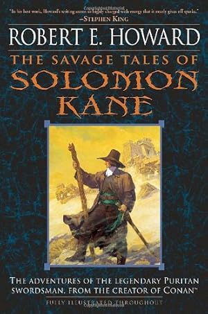 Seller image for The Savage Tales of Solomon Kane by Howard, Robert E. [Paperback ] for sale by booksXpress