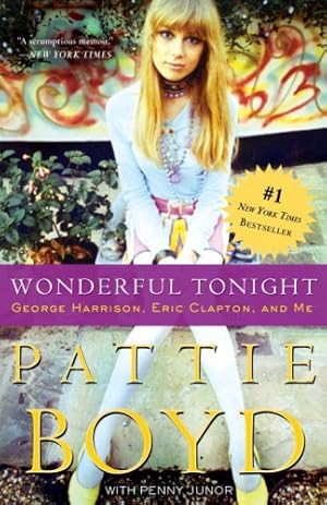 Immagine del venditore per Wonderful Tonight: George Harrison, Eric Clapton, and Me by Boyd, Pattie, Junor, Penny [Paperback ] venduto da booksXpress