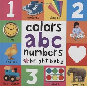 Seller image for Bright Bbaby colors, abc, & numbers first words (First 100) by Priddy, Roger [Board book ] for sale by booksXpress