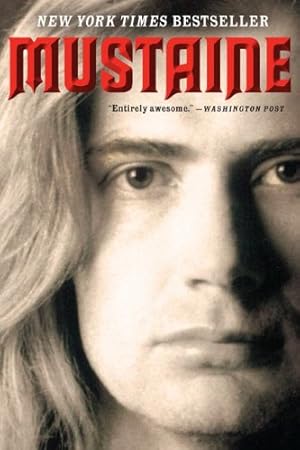 Seller image for Mustaine: A Heavy Metal Memoir by Mustaine, Dave, Layden, Joe [Paperback ] for sale by booksXpress