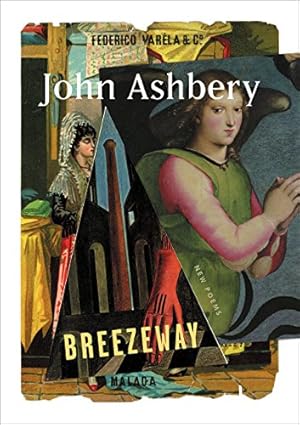 Imagen del vendedor de Breezeway: New Poems by Ashbery, John [Paperback ] a la venta por booksXpress