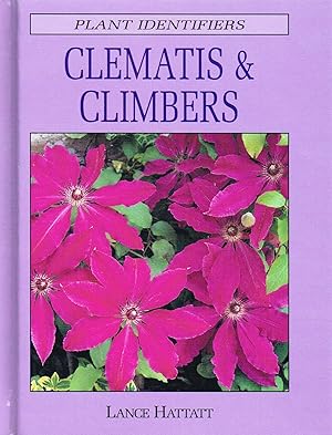 Imagen del vendedor de Clematis & Climbers : a la venta por Sapphire Books