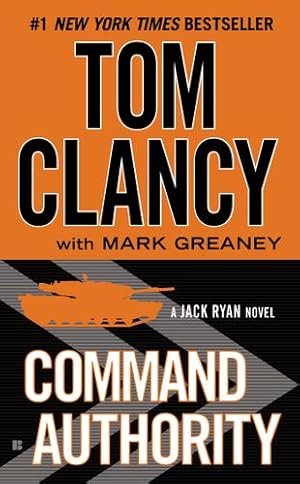 Immagine del venditore per Command Authority (A Jack Ryan Novel) by Clancy, Tom, Greaney, Mark [Mass Market Paperback ] venduto da booksXpress