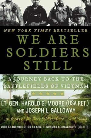 Seller image for We Are Soldiers Still: A Journey Back to the Battlefields of Vietnam by Moore, Harold G., Galloway, Joseph L. [Paperback ] for sale by booksXpress