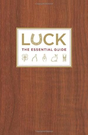 Seller image for Luck: The Essential Guide by Aaronson, Deborah, Kwan, Kevin [Hardcover ] for sale by booksXpress