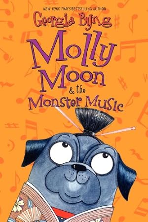 Seller image for Molly Moon & the Monster Music by Byng, Georgia [Paperback ] for sale by booksXpress