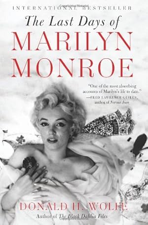 Seller image for The Last Days of Marilyn Monroe by Wolfe, Donald H [Paperback ] for sale by booksXpress