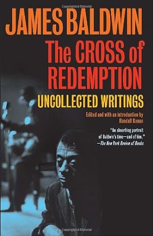 Seller image for The Cross of Redemption: Uncollected Writings (Vintage International) by Baldwin, James [Paperback ] for sale by booksXpress