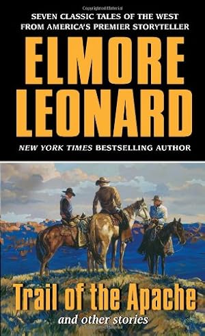 Seller image for Trail of the Apache and Other Stories by Leonard, Elmore [Mass Market Paperback ] for sale by booksXpress