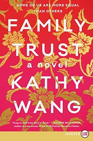 Seller image for Family Trust: A Novel by Wang, Kathy [Paperback ] for sale by booksXpress