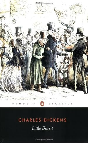 Image du vendeur pour Little Dorrit (Penguin Classics) by Dickens, Charles [Paperback ] mis en vente par booksXpress