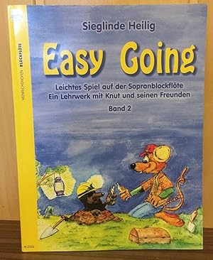 Easy Going Band 2 : Leichtes Spiel mit der Sopranblockflöte. Ein Lehrwerk mit Knut und seinen Fre...