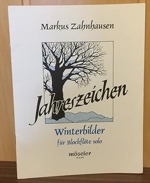 Jahreszeichen Bd. IV Winterbilder für Blockflöte (Alt/Sopran) solo.