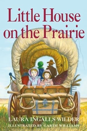 Immagine del venditore per Little House on the Prairie: Full Color Edition by Wilder, Laura Ingalls [Hardcover ] venduto da booksXpress