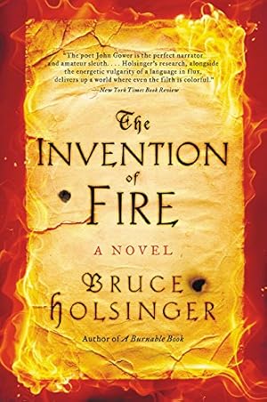 Seller image for The Invention of Fire: A Novel by Holsinger, Bruce [Paperback ] for sale by booksXpress