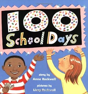 Seller image for 100 School Days by Rockwell, Anne [Paperback ] for sale by booksXpress