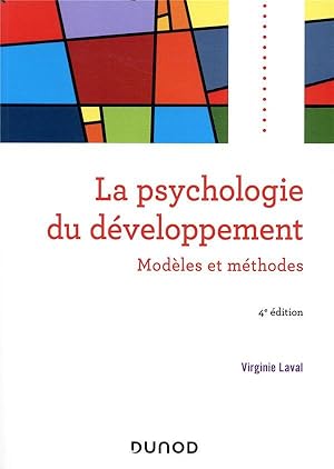 psychologie du développement ; modèles et méthodes