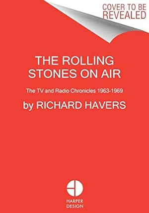 Immagine del venditore per Rolling Stones on Air in the Sixties: TV and Radio History As It Happened by Havers, Richard [Hardcover ] venduto da booksXpress