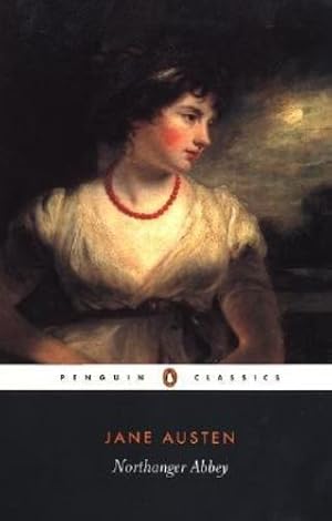 Seller image for Northanger Abbey (Penguin Classics) by Austen, Jane [Paperback ] for sale by booksXpress