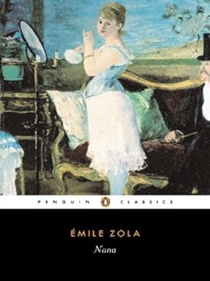Bild des Verkufers fr Nana (Penguin Classics) by mile Zola [Paperback ] zum Verkauf von booksXpress