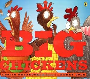 Imagen del vendedor de Big Chickens by Helakoski, Leslie [Paperback ] a la venta por booksXpress