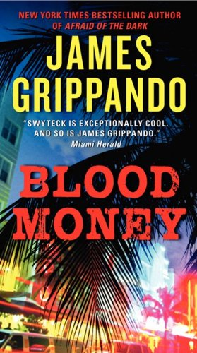 Seller image for Blood Money (Jack Swyteck Novel) by Grippando, James [Mass Market Paperback ] for sale by booksXpress
