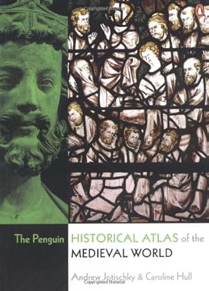 Seller image for The Penguin Historical Atlas of the Medieval World by Jotischky, Andrew, Hull, Caroline [Paperback ] for sale by booksXpress