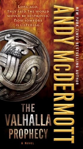 Imagen del vendedor de The Valhalla Prophecy: A Novel (Nina Wilde and Eddie Chase) by McDermott, Andy [Paperback ] a la venta por booksXpress