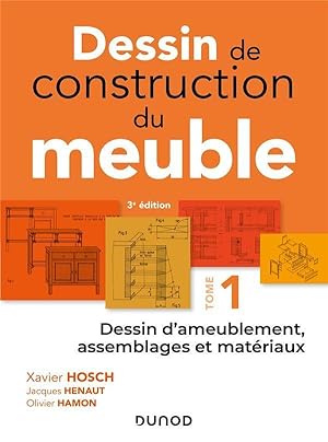 technologie des métiers du bois ; menuiserie, ébénisterie, agencement